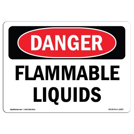 SIGNMISSION Safety Sign, OSHA Danger, 3.5" Height, 5" Width, Flammable Liquids, Landscape, D-35-L-1827 OS-DS-D-35-L-1827